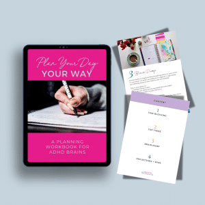 Plan Your Day Your Way Workbook: ADHD-Friendly Planning Guide